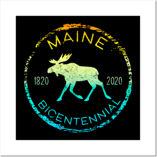 Maine Moose Bicentennial 200th Anniversary 1820-2020 Posters and Art